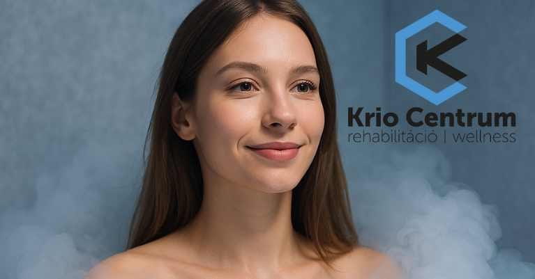 Krioszauna Budapesten: a leghatékonyabb hidegterápia a Krio Centrumokban